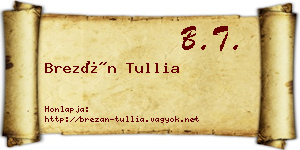 Brezán Tullia névjegykártya